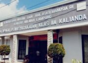 Tertutup dan Tak Peduli? Lapas Kelas IIA Kalianda Diduga Halangi Kebebasan Pers!