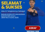 KEPEMIMPINAN MAHASISWA ACEH MENGUAT PRESMA UGP ASRAF RESMI DITETAPKAN SEBAGAI SEKRETARIS DAERAH BEM NUSANTARA ACEH