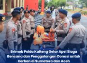 Brimob Polda Kalteng Gelar Apel Siaga Bencana dan Penggalangan Donasi untuk Korban di Sumatera dan Aceh