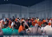 Rutan Tanjung Pura Buka Kunjungan Idul Fitri, Kanwil Direktorat Jenderal Pemasyarakatan Sumatera Utara Hadir Untuk Monev Langsung ke Lapangan